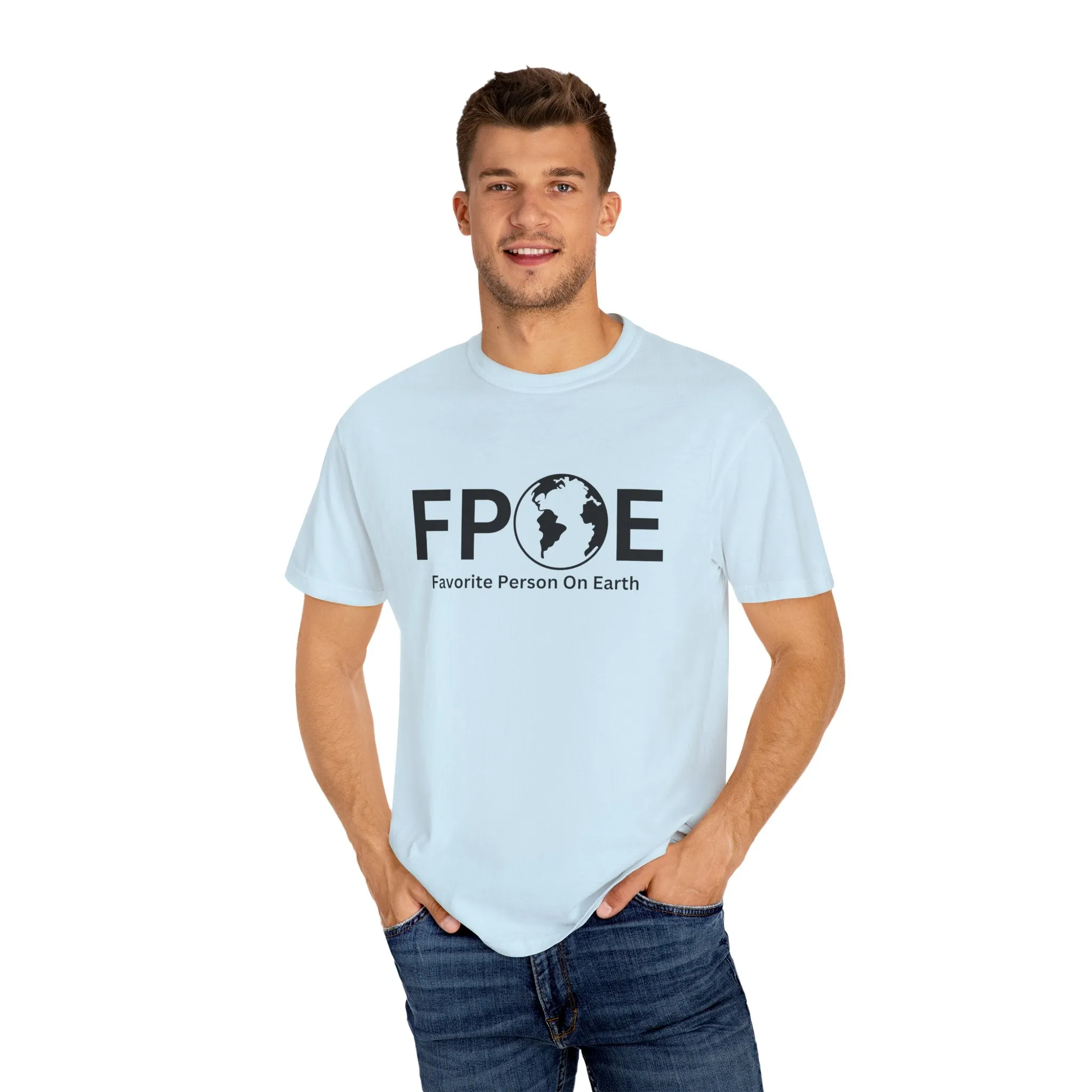 Favorite Person On Earth (FPOE) T-Shirt – Unisex Soft-Style Tee