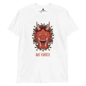 No Fierce | Short-Sleeve Unisex Soft Style T-Shirt